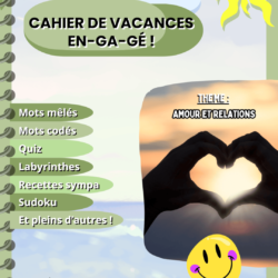 Cahier de vacances 2025 : Amour et relations