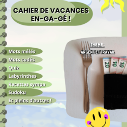 Cahier de vacances 2025 : Argent et travail