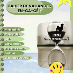 Cahier de vacances 2025 : Temps et productivité