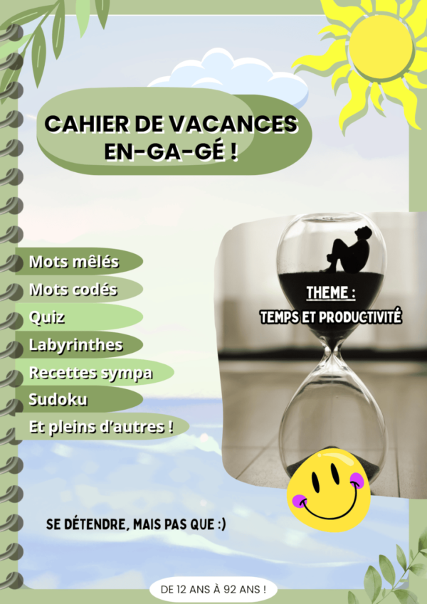 Cahier de vacances 2025 : Temps et productivité